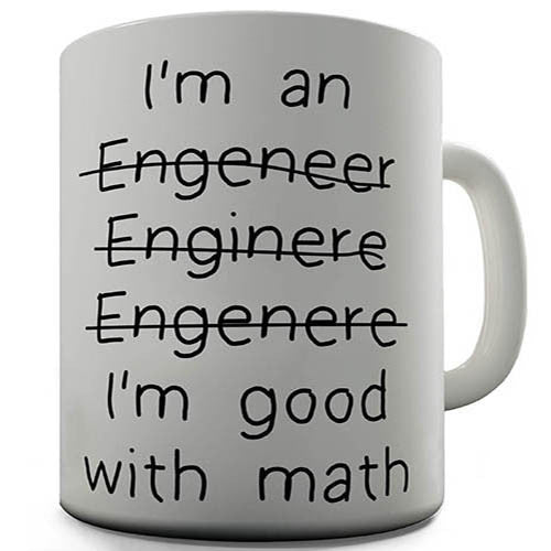 Good With Math Not With Spelling Novelty Mug