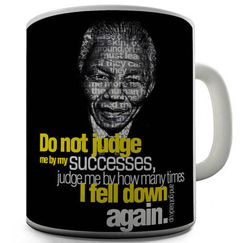 Judge Me Nelson Mandela Novelty Mug