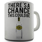 Chance It Could Be Vodka Funny Mug