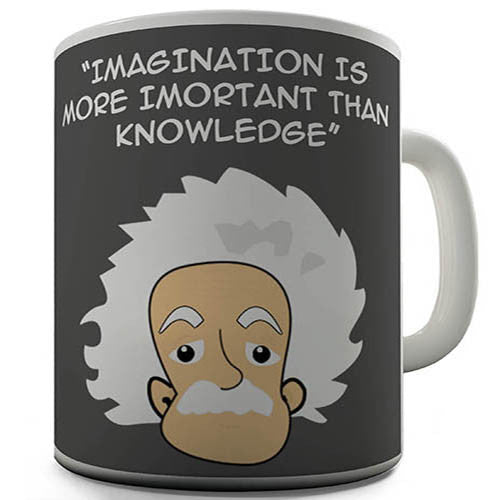 Albert Einstein Knowledge Novelty Mug