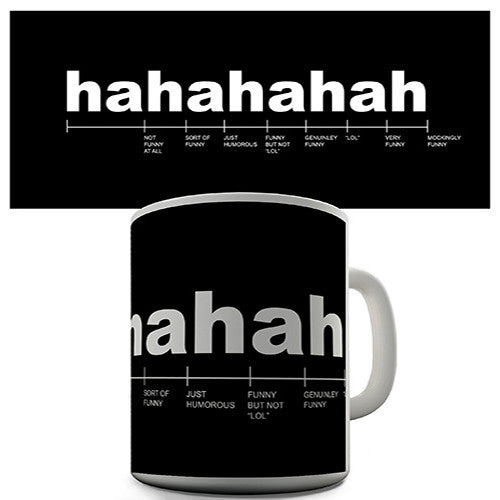 Ha Ha Funny Chart Novelty Mug