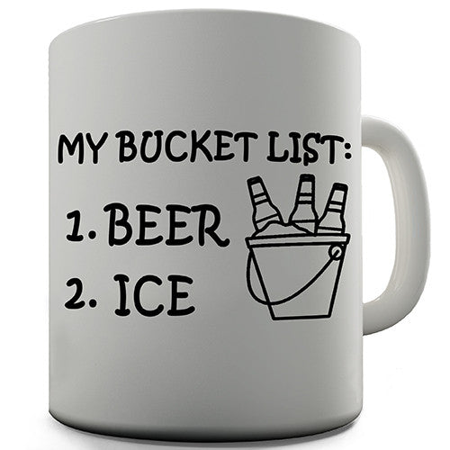 My Bucket List Beer And Ice Novelty Mug