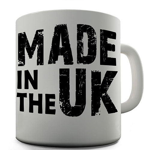 Made In The UK Novelty Mug