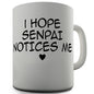 I Hope Senpai Notices Me Novelty Mug