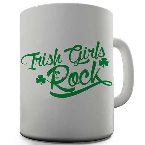 Irish Girls Rock Novelty Mug