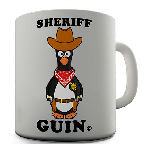 Sheriff Guin Penguin Novelty Mug