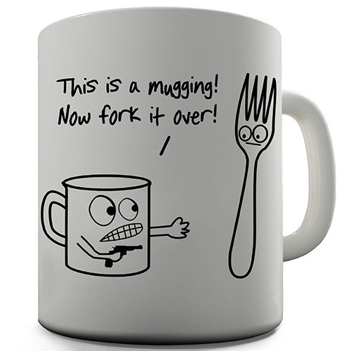 This Is A Mugging Funny Mug