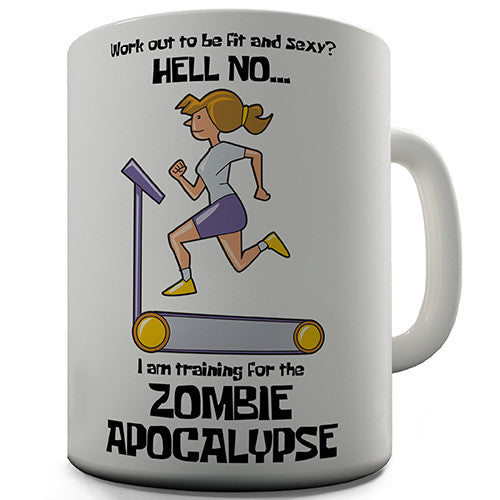 Training For The Zombie Apocalypse Novelty Mug