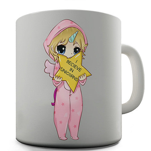 Pink I Believe In Unicorns Novelty Mug