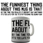 The Funniest Thing About This Mug Novelty Mug