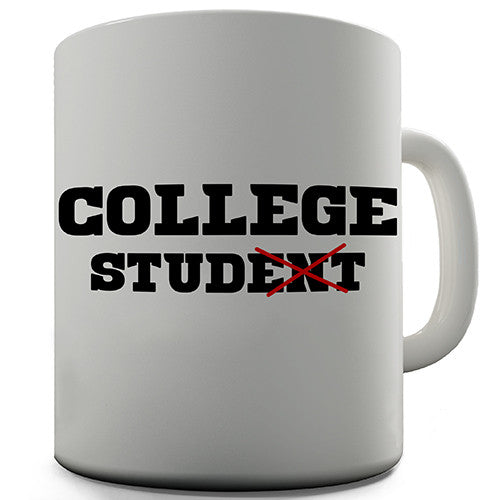 College Student Stud Novelty Mug