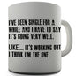 I Am The One Novelty Mug