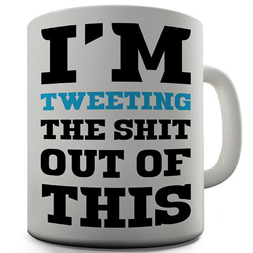 I'm Tweeting Novelty Mug