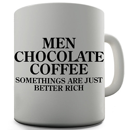 Men Chocolate Coffee Novelty Mug