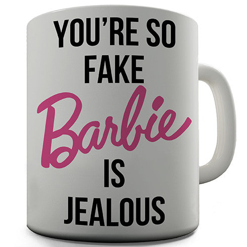 Barbie Is Jealous Novelty Mug
