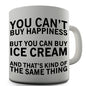 Ice Cream And Happiness Novelty Mug