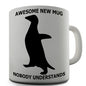 Awkward Penguin Awesome New Mug Novelty Mug