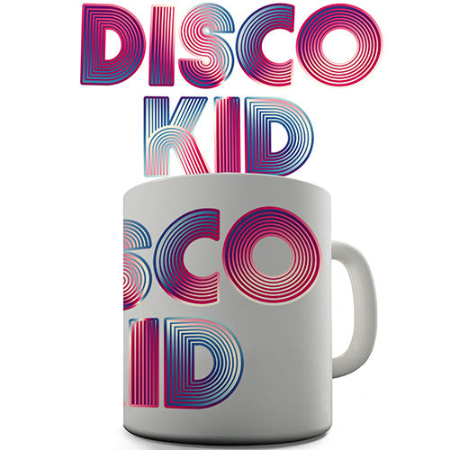 Disco Kid Novelty Mug