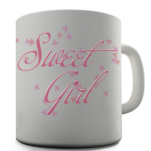 Sweet Girl Novelty Mug