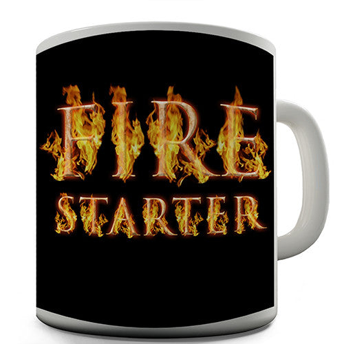 Fire Starter Novelty Mug