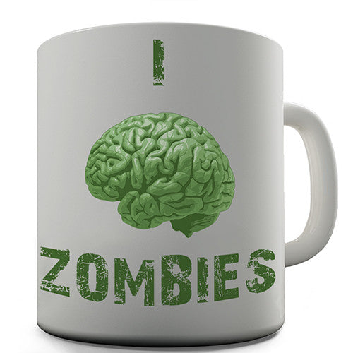 I Love Brain Zombies Novelty Mug
