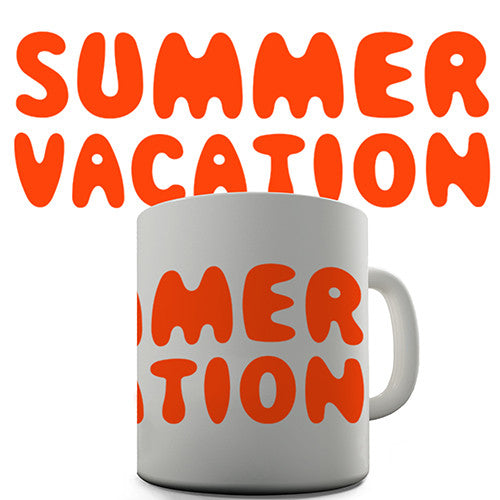 Summer Vacation Novelty Mug