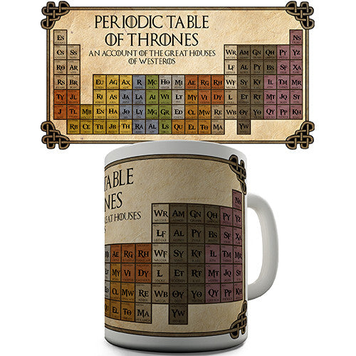 Periodic Table Of Thrones Novelty Mug