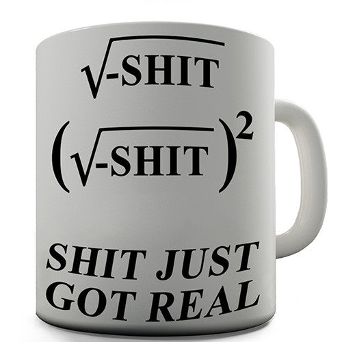 Square Root Of Shit Novelty Mug