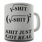 Square Root Of Shit Novelty Mug