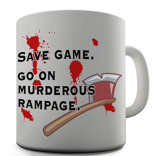 Save Game Murderous Rampage Novelty Mug
