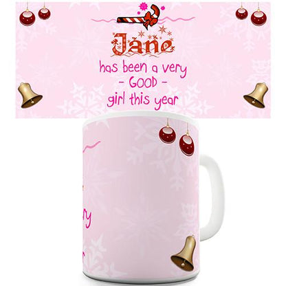 A Good Girl This Year Personalised Mug