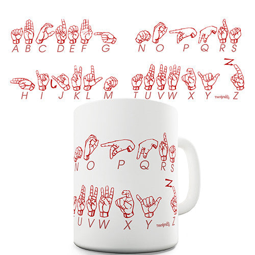 The Alphabet In Sign Language Novelty Mug