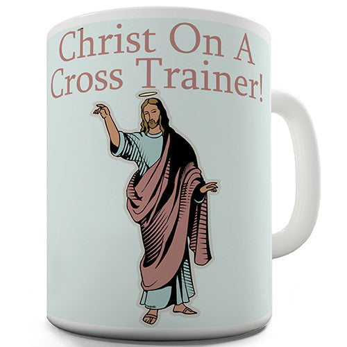 Christ On A Cross Trainer Novelty Mug