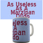 Useless As A Marzipan Novelty Mug