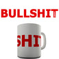 BS Bullshit Novelty Mug