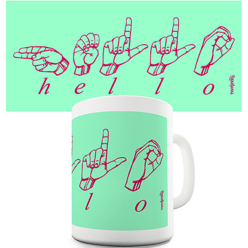 Sign Language Hello Novelty Mug