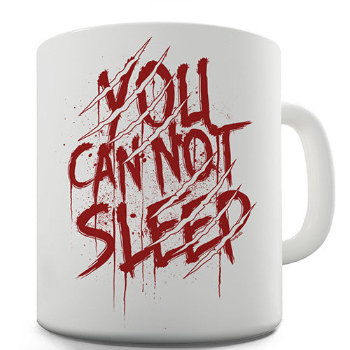 You Can Not Sleep Freddy Krueger Novelty Mug