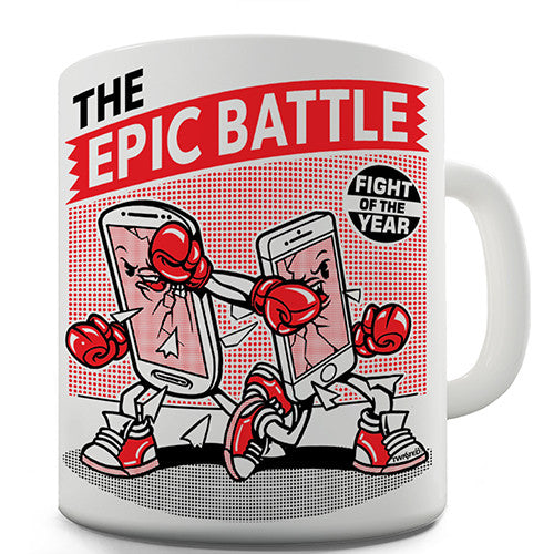 Epic Battle Of The Smart Phones Novelty Mug
