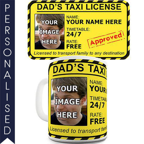 Dad's Taxi License Personalised Mug - Twisted Envy Funny, Novelty and Fashionable tees