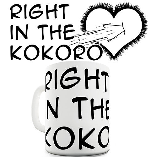 Right In The Kokoro Novelty Mug