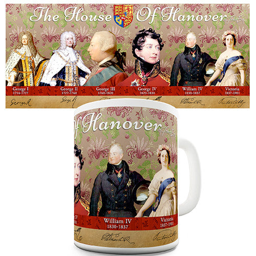 The House Of Hanover Novelty Mug