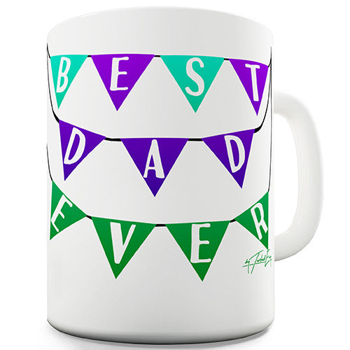 Best Dad Ever Bunting Novelty Mug