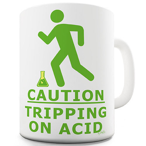 Tripping On Acid Funny Mug