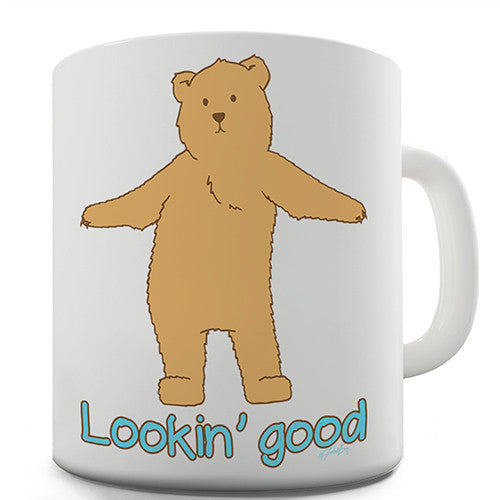 Silly Bear Looking Good Novelty Mug