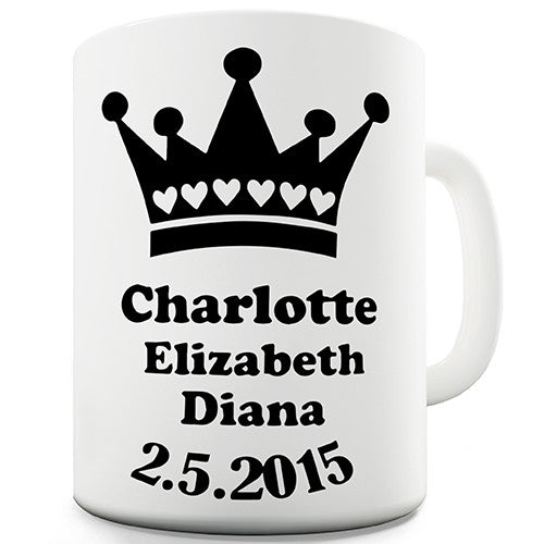 Baby Charlotte Elizabeth Diana Crown Novelty Mug