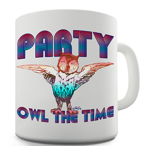 Party Owl The Time Novelty Mug