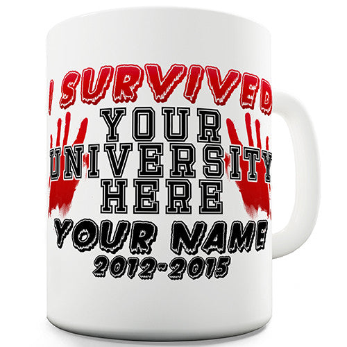 I Survived University Personalised Mug
