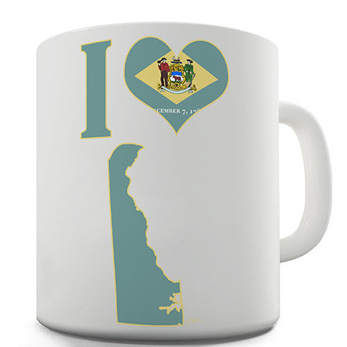 I Love Delaware Novelty Mug