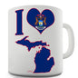 I Love Michigan Novelty Mug