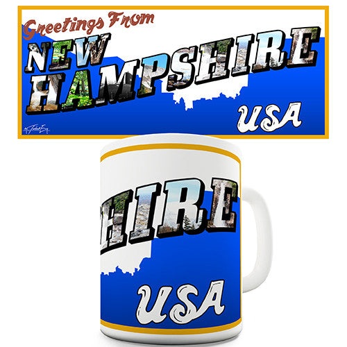 Greetings From New Hampshire Novelty Mug